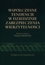 Współczesne tendencje w dziedzinie zabezpieczeń wierzytelności. Wydawca: Wydawnictwo Naukowe UAM. Dadada.pl Opakowanie Współczesne tendencje w dziedzinie zabezpieczeń wierzytelności