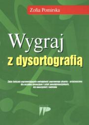 Wygraj z dysortografią. Autor: Z. Pomirska. Dadada.pl Okładka książki Wygraj z dysortografią