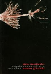 Okładka książki Wypowiadam wam moje życie