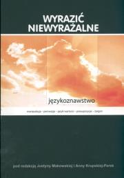 Opakowanie Wyrazić niewyrażalne Językoznawstwo