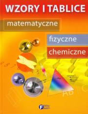 Wzory i tablice matematyczne, fizyczne, chemiczne. Autor: Szymczyk Tomasz, Rabiej Stanisław, Pielesz Ewa. Dadada.pl Okładka książki Wzory i tablice matematyczne, fizyczne, chemiczne