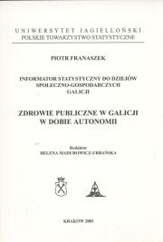 Okładka książki Zdrowie publiczne w Galicji w dobie autonomii