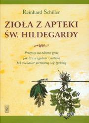 Okładka książki Zioła z apteki św. Hildegardy