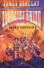 Okładka książki Złodziej świtu Księga I Saga o Krukach