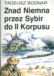 Okładka książki Znad Niemna przez Sybir do II Korpusu