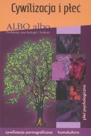Opakowanie Albo albo Cywilizacja i płeć