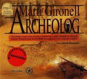 Archeolog - Audiobook. Autor: Gironell Marti. Dadada.pl Okładka książki Archeolog - Audiobook