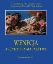 Arcydzieła malarstwa. Wenecja + etui. Autor: GIOVANNA SCIRE NEPI. Dadada.pl Okładka książki Arcydzieła malarstwa. Wenecja + etui