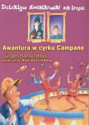 Awantura w cyrku Campano. Autor: Jurgen  Banscherus. Dadada.pl Okładka książki Awantura w cyrku Campano
