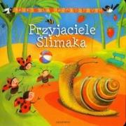 Bajki dla najmłodszych. Przyjaciele ślimaka. Autor: Podgórska Anna. Dadada.pl Okładka książki Bajki dla najmłodszych. Przyjaciele ślimaka