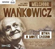 Bitwa o Monte Cassino - Audiobook. Autor: Wańkowicz Melchior. Dadada.pl Okładka książki Bitwa o Monte Cassino - Audiobook