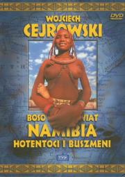 Boso przez świat. Namibia. Film DVD. Autor: Wojciech Cejrowski. Dadada.pl Okładka książki Boso przez świat. Namibia. Film DVD