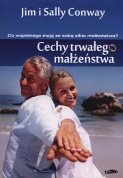 Cechy trwałego małżeństwa. Autor: Jim Conway, Sally Conway. Dadada.pl Okładka książki Cechy trwałego małżeństwa
