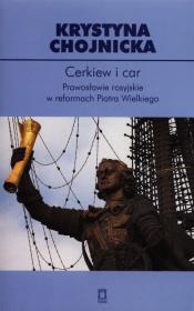 Cerkiew i car. Autor: Chojnicka Krystyna. Dadada.pl Okładka książki Cerkiew i car