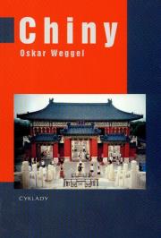 Chiny. Autor: Weggel Oskar. Dadada.pl Okładka książki Chiny