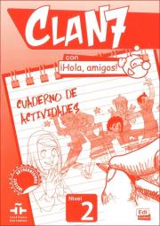 Clan 7 con Hola amigos 2 ćw.. Autor: Castro Maria. Dadada.pl Okładka książki Clan 7 con Hola amigos 2 ćw.