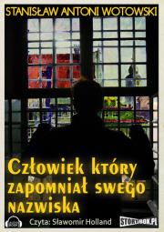 Okładka książki Człowiek który zapomniał swego nazwiska - Audiobook