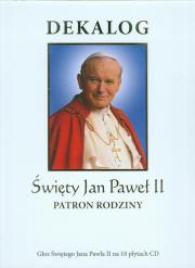 Dekalog Święty Jan Paweł II Patron rodziny. Autor: Opracowanie zbiorowe. Dadada.pl Okładka książki Dekalog Święty Jan Paweł II Patron rodziny