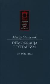 Demokracja i totalitaryzm. Autor: Starzewski Maciej. Dadada.pl Okładka książki Demokracja i totalitaryzm