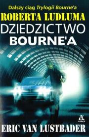 Okładka książki Dziedzictwo Bourne`a. Wydanie 2