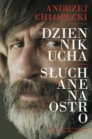 Okładka książki Dziennik ucha Słuchane na ostro