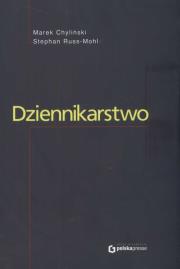 Dziennikarstwo. Autor: Marek Chylinski, Stephan Mohl Russ. Dadada.pl Okładka książki Dziennikarstwo