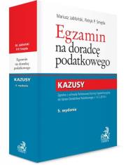 Egzamin na doradcę podatkowego Kazusy. Autor: Jabłoński Mariusz, Smęda Patryk Piotr. Dadada.pl Okładka książki Egzamin na doradcę podatkowego Kazusy