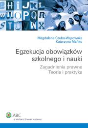 Okładka książki Egzekucja obowiązków szkolnego i nauki