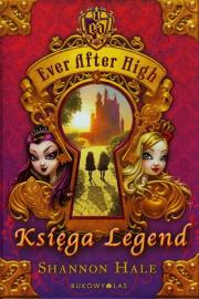 Okładka książki Ever After High Księga legend