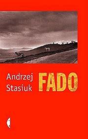 Okładka książki Fado - Andrzej Stasiuk