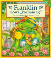 Okładka książki Franklin mówi ''kocham cię