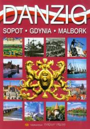 Gdańsk wersja niemiecka. Autor: Rudziński Grzegorz. Dadada.pl Okładka książki Gdańsk wersja niemiecka