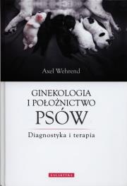 Okładka książki Ginekologia i położnictwo dla psów