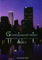 Gospodarka XXI wieku część I. Wydawca: IVG. Dadada.pl Opakowanie Gospodarka XXI wieku część I