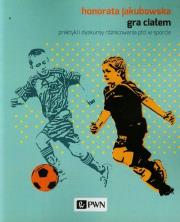 Okładka książki Gra ciałem