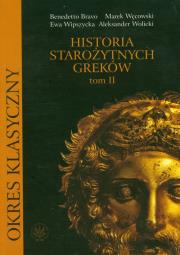 Historia starożytnych Greków tom 2. Autor: Bravo Benedetto, Węcowski Marek, Wipszycka Ewa. Dadada.pl Okładka książki Historia starożytnych Greków tom 2