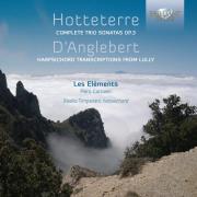 Opakowanie Hotteterre / D'Anglebert Complete Trio Sonatas Op. 3