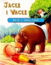 Okładka książki Jacek i Wacek. Bajki z naklejkami