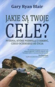 Okładka książki Jakie są twoje cele?