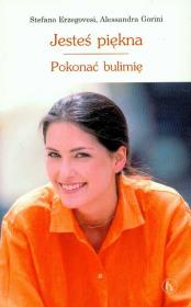 Okładka książki Jesteś piękna Pokonać bulimię