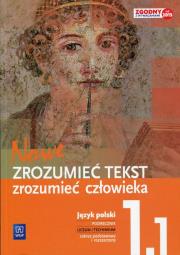 J.polski LO Nowe zrozumieć tekst 1/1 w.2014 WSiP. Autor: Dariusz  Chemperek, Kalbarczyk Adam. Dadada.pl Okładka książki J.polski LO Nowe zrozumieć tekst 1/1 w.2014 WSiP