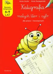 Kaligrafia małych liter i cyfr w.2011 SIEDMIORÓG. Autor: Juryta Anna. Dadada.pl Okładka książki Kaligrafia małych liter i cyfr w.2011 SIEDMIORÓG