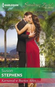 Karnawał w Buenos Aires. Autor: Stephens Susan. Dadada.pl Okładka książki Karnawał w Buenos Aires