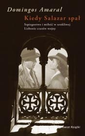 Okładka książki Kiedy Salazar spał