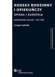 Okładka książki Kodeks rodzinny i opiekuńczy Opieka i kuratela