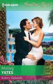 Kolory Tajlandii. Autor: Yates Maisey. Dadada.pl Okładka książki Kolory Tajlandii