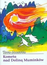 Kometa nad Doliną Muminków. Autor: Tove Jansson;Tove Jansson. Dadada.pl Okładka książki Kometa nad Doliną Muminków