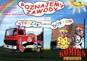 Okładka książki Komiks - Poznajemy zawody. Strażak, Doktor + CD
