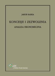 Koncesje i zezwolenia. Autor: Kabza Jakub. Dadada.pl Okładka książki Koncesje i zezwolenia