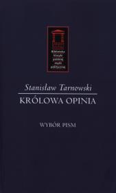 Królowa Opinia. Autor: Tarnowski Stanisław. Dadada.pl Okładka książki Królowa Opinia